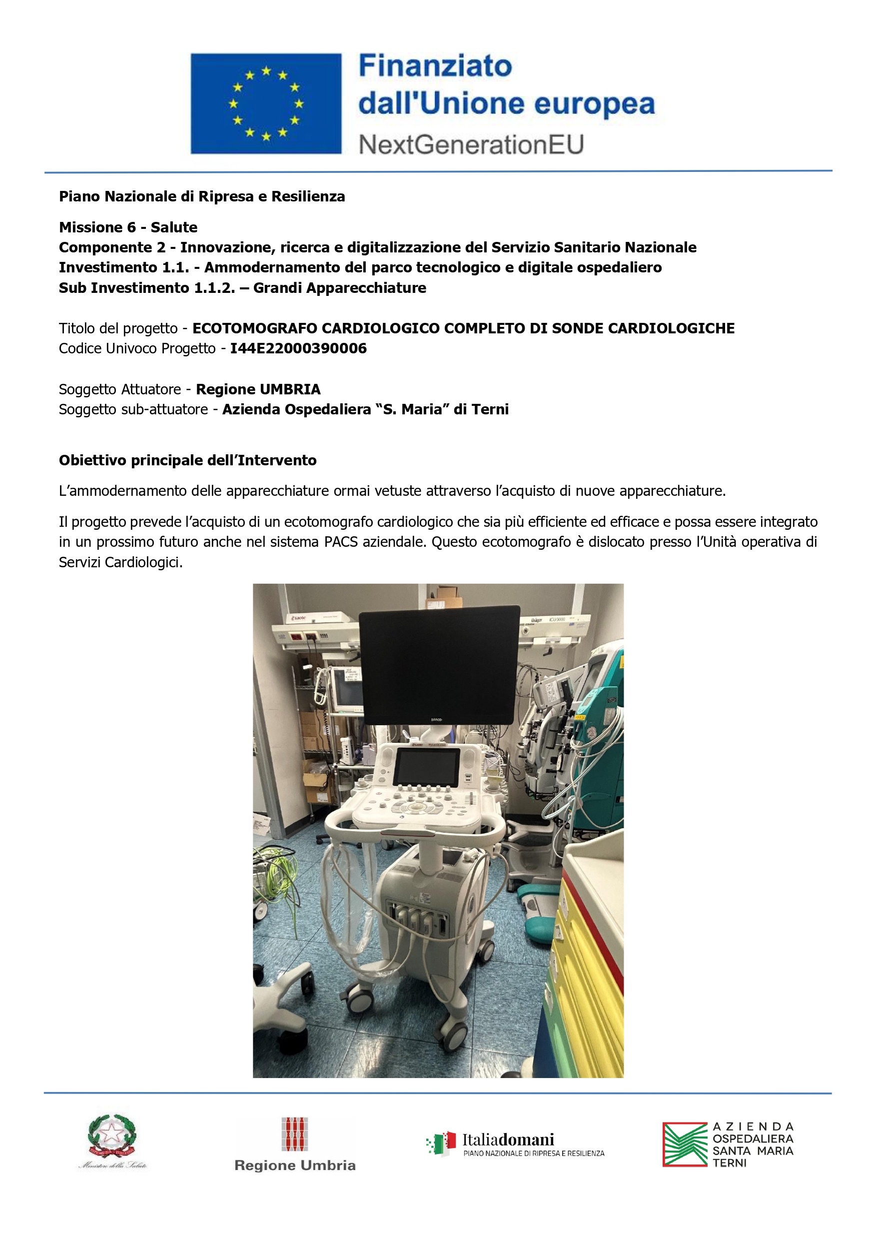 ECOTOMOGRAF CARDIOLOGICO COMPLETO DI SONDE CARDIOLOGICHE 3634